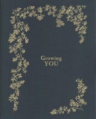 Growing You: A Pregnancy &amp; Birth Story Book cena un informācija | Pašpalīdzības grāmatas | 220.lv