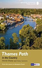 Thames Path in the Country: National Trail Guide Re-issue цена и информация | Книги о питании и здоровом образе жизни | 220.lv