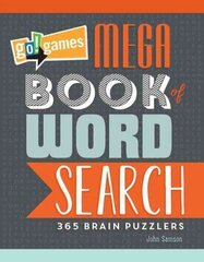 Go!Games Mega Book of Word Search: 365 Brain Puzzlers цена и информация | Книги о питании и здоровом образе жизни | 220.lv