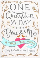 One Question a Day for You &amp; Me: Daily Reflections for Couples: A Three-Year Journal цена и информация | Самоучители | 220.lv