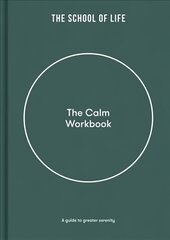 Calm Workbook: A Guide to Greater Serenity cena un informācija | Pašpalīdzības grāmatas | 220.lv