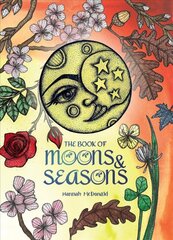 Book Of Moons And Seasons cena un informācija | Pašpalīdzības grāmatas | 220.lv