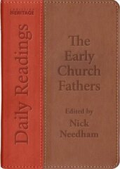 Daily Readings-the Early Church Fathers Revised ed. cena un informācija | Garīgā literatūra | 220.lv