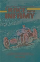 Race with Infamy: The Lance Macklin Story cena un informācija | Grāmatas par veselīgu dzīvesveidu un uzturu | 220.lv