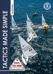 Tactics Made Simple: Sailboat Racing Tactics Explained Simply cena un informācija | Grāmatas par veselīgu dzīvesveidu un uzturu | 220.lv