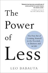 Power of Less: The Fine Art of Limiting Yourself to the Essential... in Business and in Life цена и информация | Самоучители | 220.lv