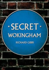 Secret Wokingham цена и информация | Книги о питании и здоровом образе жизни | 220.lv