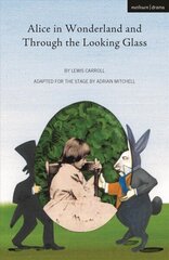Alice in Wonderland and Through the Looking Glass cena un informācija | Grāmatas pusaudžiem un jauniešiem | 220.lv