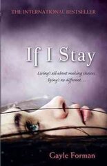 If I Stay цена и информация | Книги для подростков и молодежи | 220.lv