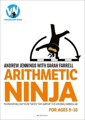 Arithmetic Ninja for Ages 9-10: Maths activities for Year 5 cena un informācija | Izglītojošas grāmatas | 220.lv