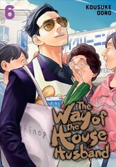 Way of the Househusband, Vol. 6 цена и информация | Фантастика, фэнтези | 220.lv