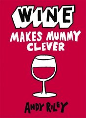 Wine Makes Mummy Clever цена и информация | Фантастика, фэнтези | 220.lv