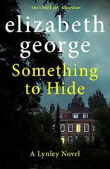 Something to Hide: An Inspector Lynley Novel: 21 цена и информация | Фантастика, фэнтези | 220.lv