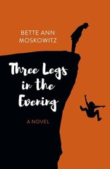 Three Legs in the Evening: A Novel cena un informācija | Fantāzija, fantastikas grāmatas | 220.lv