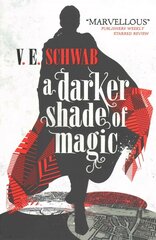 Darker Shade of Magic цена и информация | Фантастика, фэнтези | 220.lv