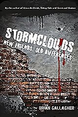 Stormclouds: New Friends. Old Differences. cena un informācija | Grāmatas pusaudžiem un jauniešiem | 220.lv