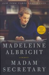 Madam Secretary: A Memoir 2nd edition цена и информация | Биографии, автобиогафии, мемуары | 220.lv