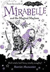 Mirabelle and the Magical Mayhem 1 cena un informācija | Grāmatas pusaudžiem un jauniešiem | 220.lv