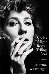 Stories I Might Regret Telling You Export/Airside cena un informācija | Biogrāfijas, autobiogrāfijas, memuāri | 220.lv