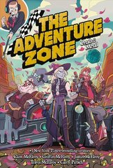 Adventure Zone: Petals to the Metal: Petals to the Metal цена и информация | Фантастика, фэнтези | 220.lv