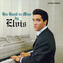 Vinila plate Elvis His Hand In Mine cena un informācija | Vinila plates, CD, DVD | 220.lv