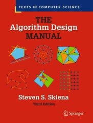 Algorithm Design Manual 3rd ed. 2020 цена и информация | Книги по экономике | 220.lv