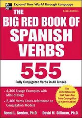 Big Red Book of Spanish Verbs, Second Edition 2nd edition cena un informācija | Svešvalodu mācību materiāli | 220.lv