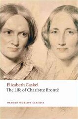 Life of Charlotte Brontë cena un informācija | Biogrāfijas, autobiogrāfijas, memuāri | 220.lv