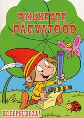 PIKUKESTE PÄEVATÖÖD. PRIIDU (LEHEGA) cena un informācija | Grāmatas mazuļiem | 220.lv