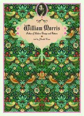 William Morris: Master of Modern Design cena un informācija | Mākslas grāmatas | 220.lv