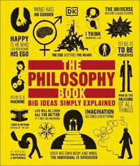 Philosophy Book: Big Ideas Simply Explained cena un informācija | Vēstures grāmatas | 220.lv