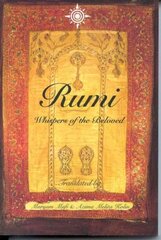 Rumi: Whispers of the Beloved cena un informācija | Dzeja | 220.lv