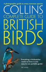 British Birds: A Photographic Guide to Every Common Species cena un informācija | Grāmatas par veselīgu dzīvesveidu un uzturu | 220.lv