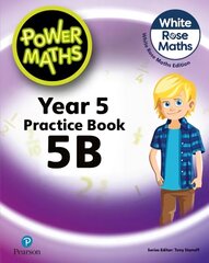 Power Maths 2nd Edition Practice Book 5B 2nd edition цена и информация | Книги для подростков и молодежи | 220.lv