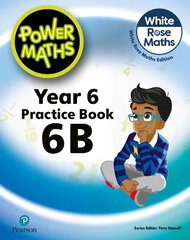 Power Maths 2nd Edition Practice Book 6B 2nd edition цена и информация | Книги для подростков и молодежи | 220.lv