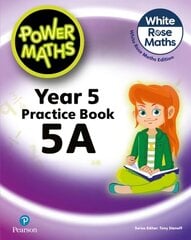 Power Maths 2nd Edition Practice Book 5A 2nd edition cena un informācija | Grāmatas pusaudžiem un jauniešiem | 220.lv