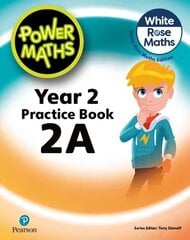 Power Maths 2nd Edition Practice Book 2A 2nd edition cena un informācija | Grāmatas pusaudžiem un jauniešiem | 220.lv