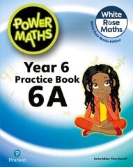 Power Maths 2nd Edition Practice Book 6A 2nd edition cena un informācija | Grāmatas pusaudžiem un jauniešiem | 220.lv