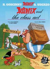 Asterix: Asterix and The Class Act: Album 32 cena un informācija | Grāmatas pusaudžiem un jauniešiem | 220.lv