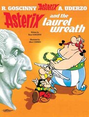 Asterix: Asterix and The Laurel Wreath: Album 18 cena un informācija | Grāmatas pusaudžiem un jauniešiem | 220.lv