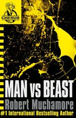 CHERUB: Man vs Beast: Book 6 цена и информация | Книги для подростков и молодежи | 220.lv