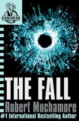 CHERUB: The Fall: Book 7 cena un informācija | Grāmatas pusaudžiem un jauniešiem | 220.lv