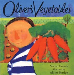 Oliver's Vegetables cena un informācija | Grāmatas mazuļiem | 220.lv