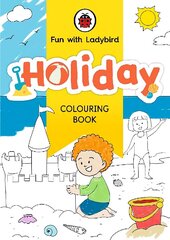 Fun With Ladybird: Colouring Book: Holiday cena un informācija | Grāmatas mazuļiem | 220.lv