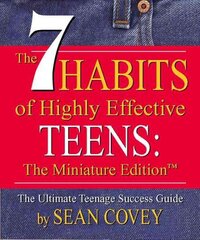 7 Habits of Highly Effective Teens цена и информация | Самоучители | 220.lv