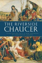 Riverside Chaucer: Reissued with a new foreword by Christopher Cannon 3rd Revised edition cena un informācija | Dzeja | 220.lv