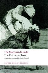 Crimes of Love: Heroic and tragic Tales, Preceded by an Essay on Novels cena un informācija | Fantāzija, fantastikas grāmatas | 220.lv