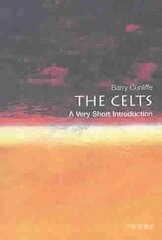 Celts: A Very Short Introduction cena un informācija | Vēstures grāmatas | 220.lv