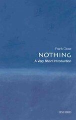 Nothing: A Very Short Introduction cena un informācija | Ekonomikas grāmatas | 220.lv