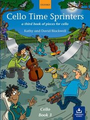 Cello Time Sprinters: A third book of pieces for cello cena un informācija | Mākslas grāmatas | 220.lv